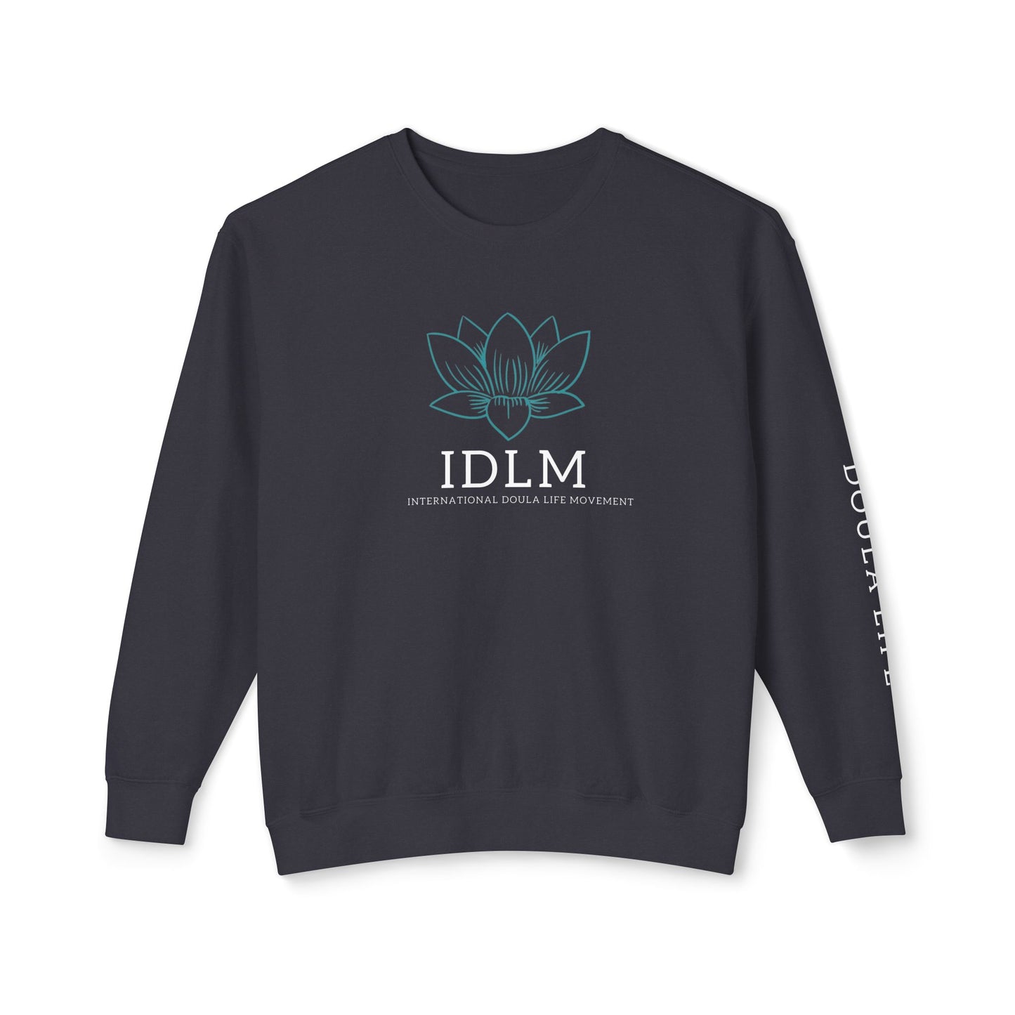 IDLM "Doula Life" Crewneck Sweatshirt