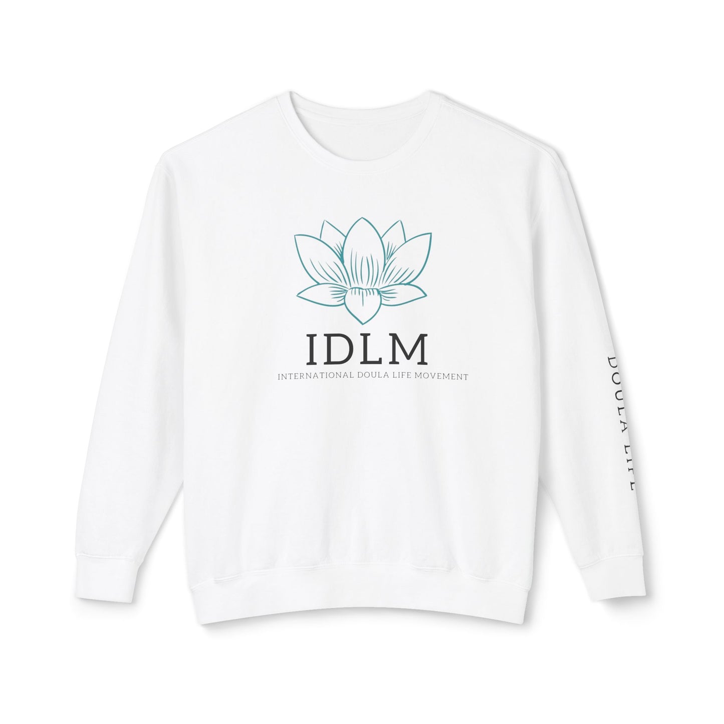 IDLM "Doula Life" Crewneck Sweatshirt