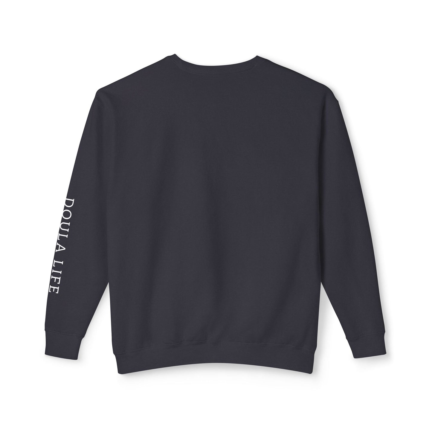 IDLM "Doula Life" Crewneck Sweatshirt